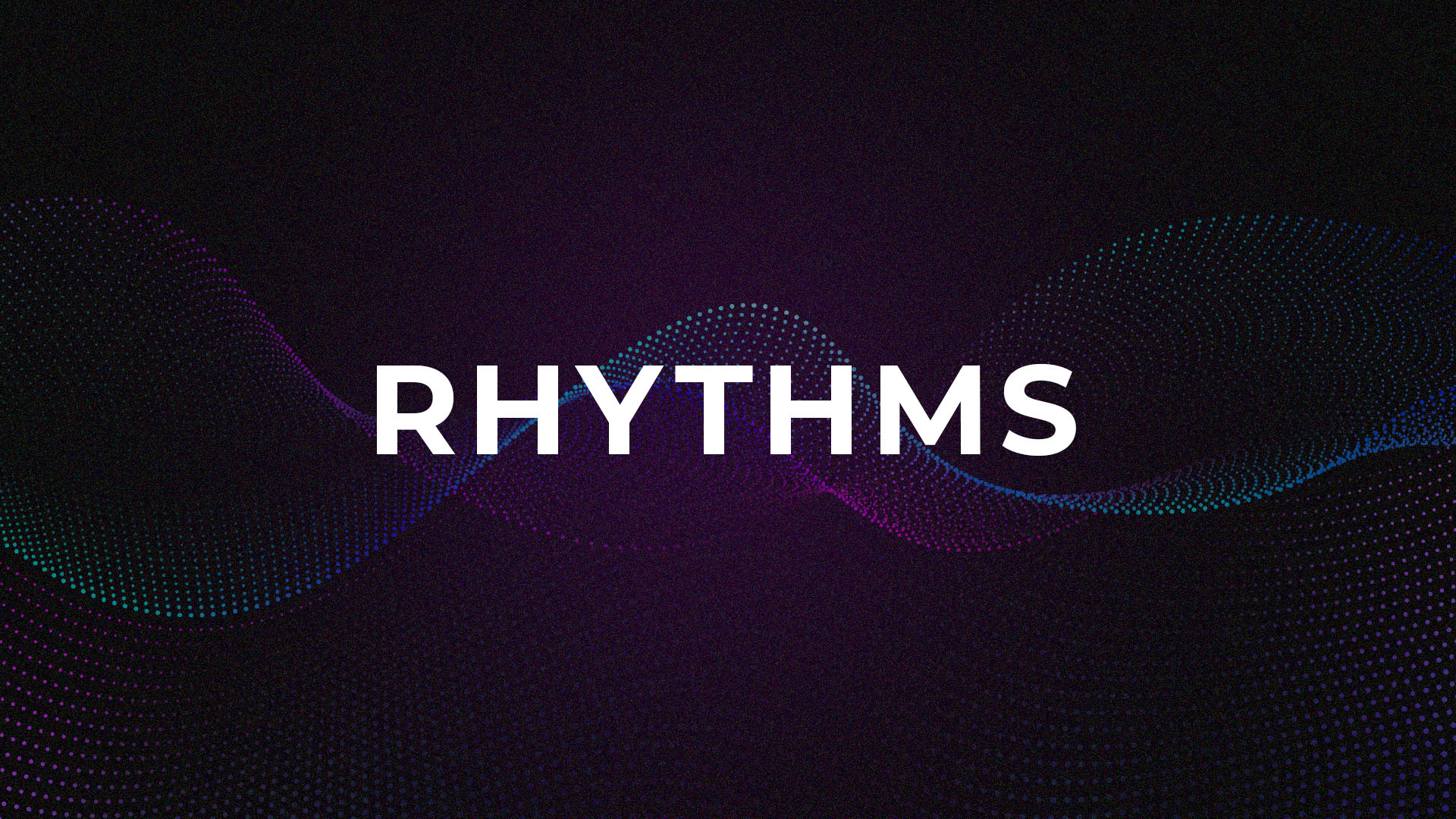 RHYTHMS SERIES – City Church